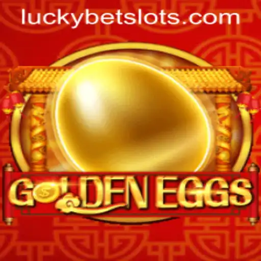 Unveiling GoldenEggs: A Captivating Experience with LuckyBet
