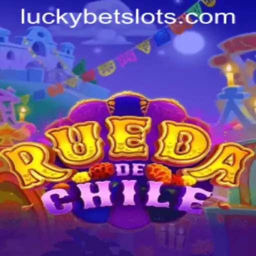 RuedaDeChile: A Comprehensive Introduction to the Exciting New Game and Its Link to LuckyBet